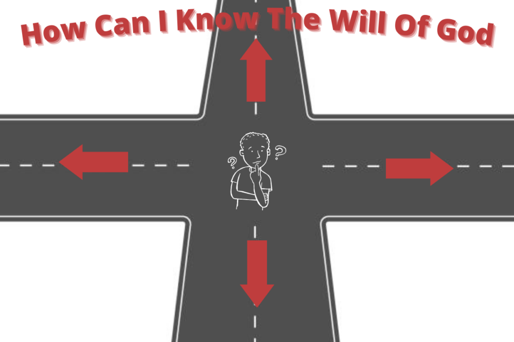 how-can-i-know-the-will-of-god